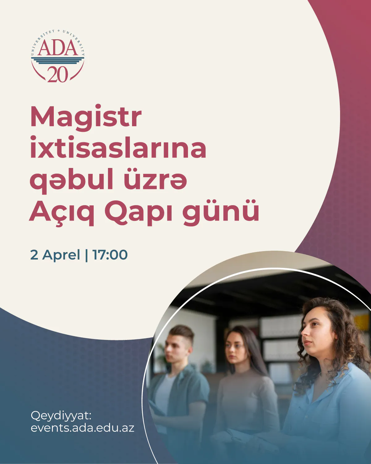 Magistr ixtisaslarına qəbul üzrə Açıq qapı günü