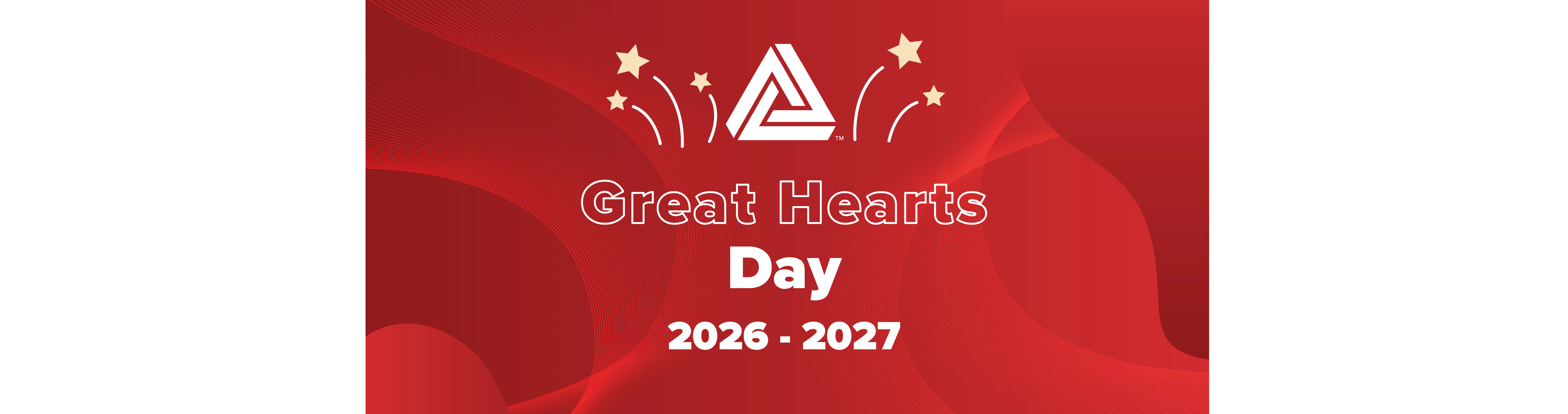 Great Hearts Day: 2026β2027