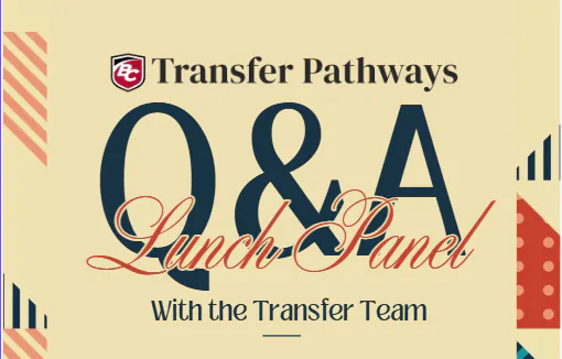 National Transfer Week: Q&A Lunch Panel with a Transfer Counselor & Advisor