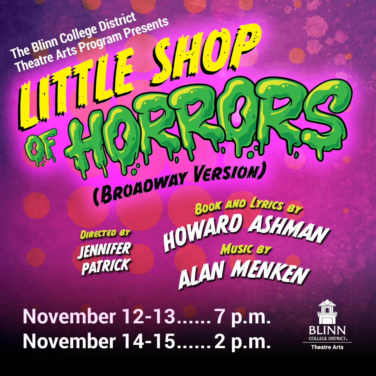 Brenham Campus Theatre Arts Presents: Little Shop of Horrors
