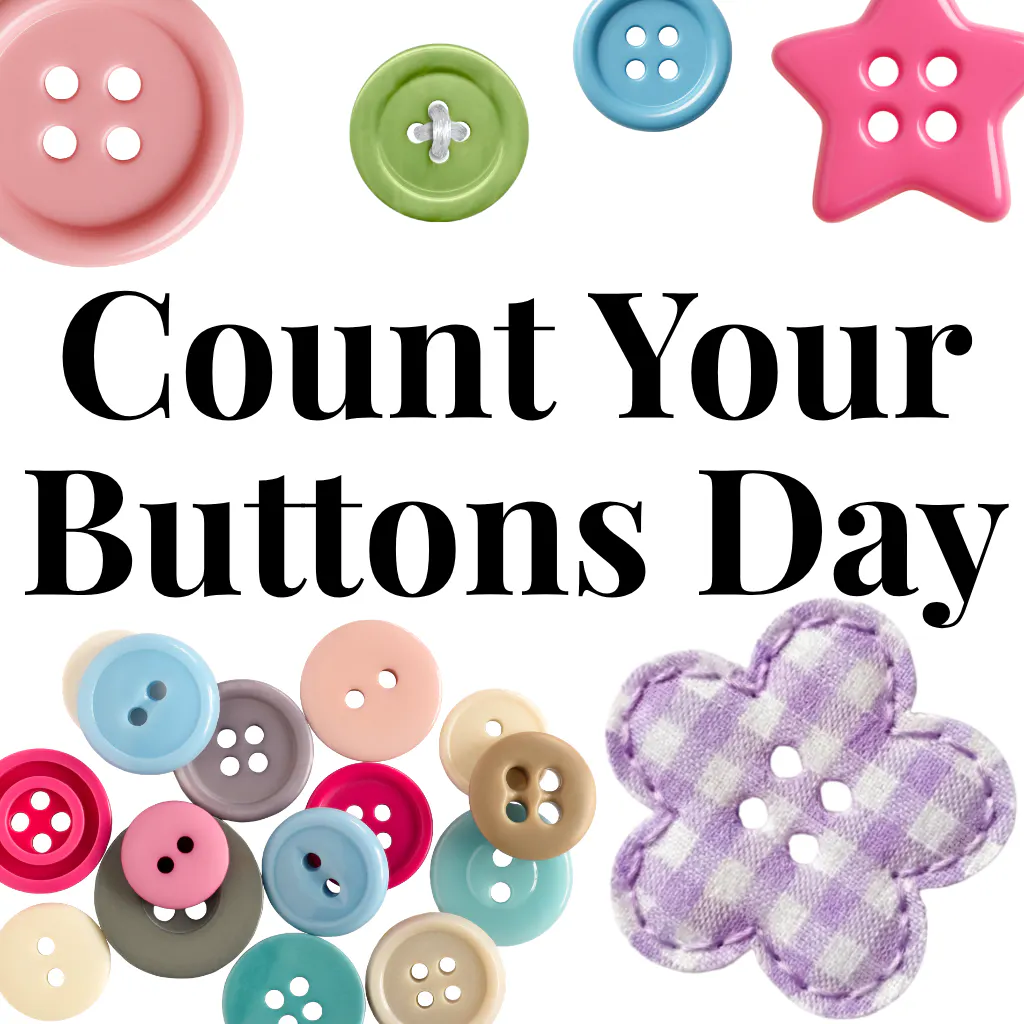 Count Your Buttons Day