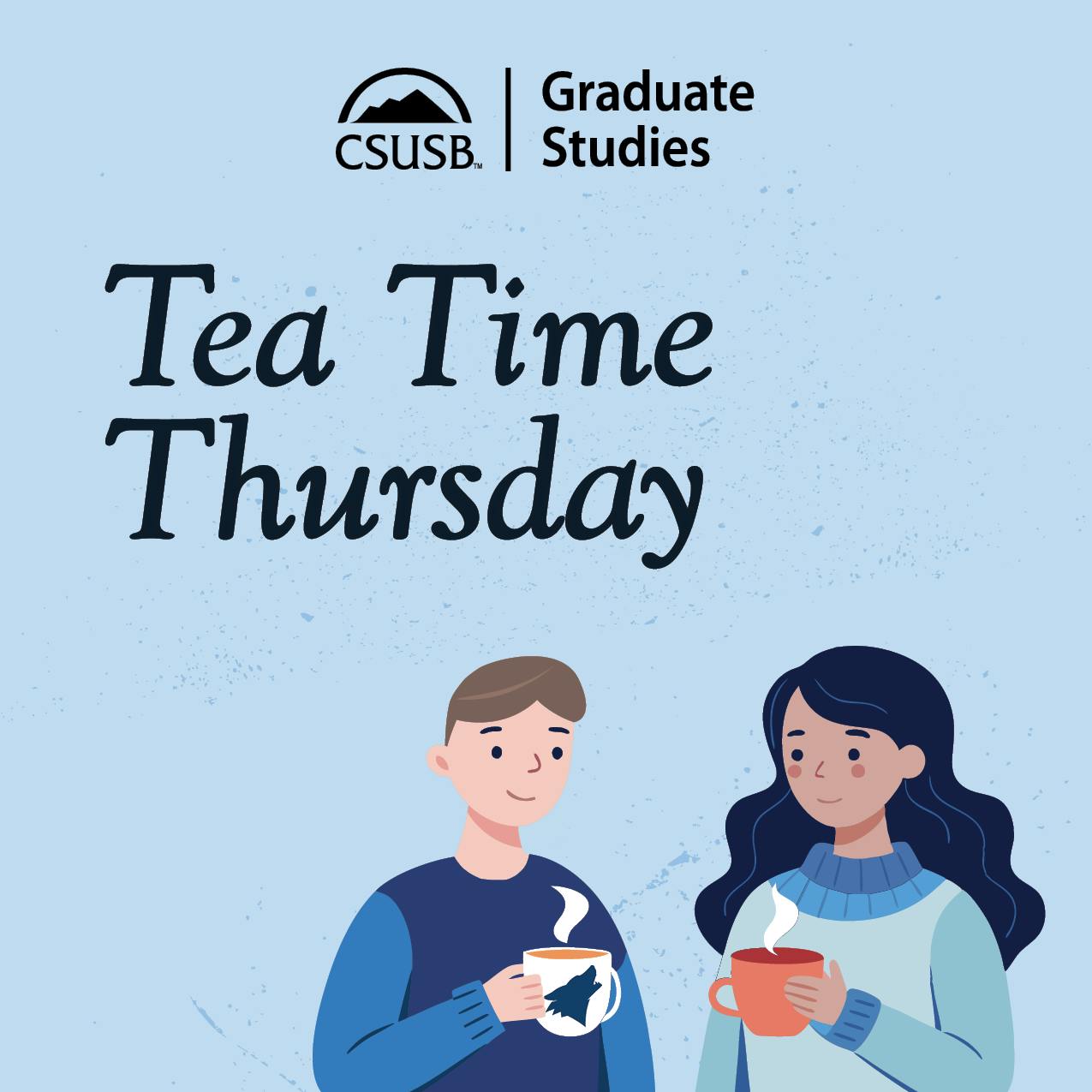 CSUSB TeaTime Sessions