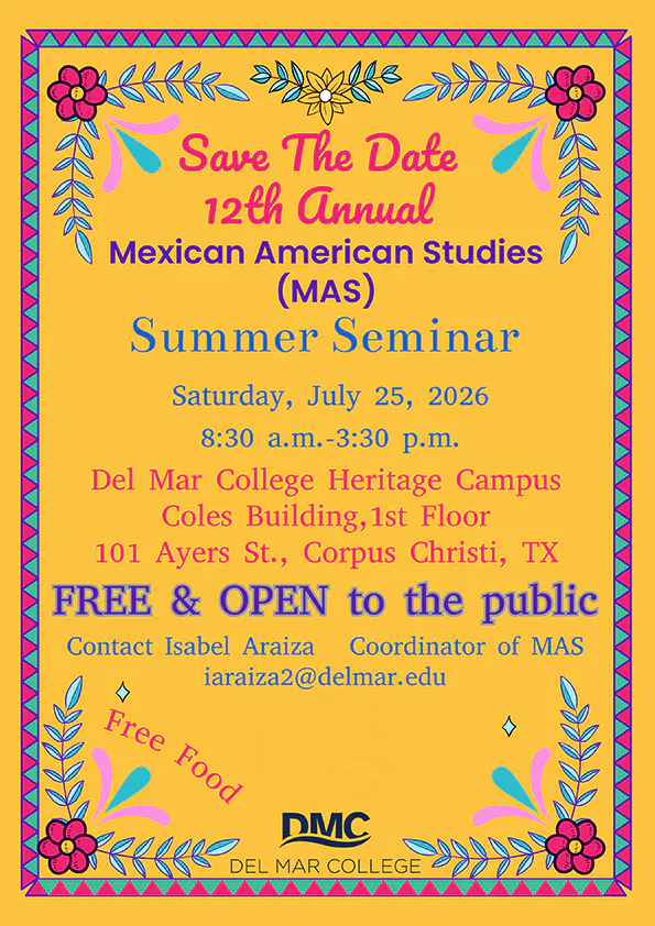 Necesitamos Más MAS: 2026 Mexican American Studies (MAS) Summer Seminar