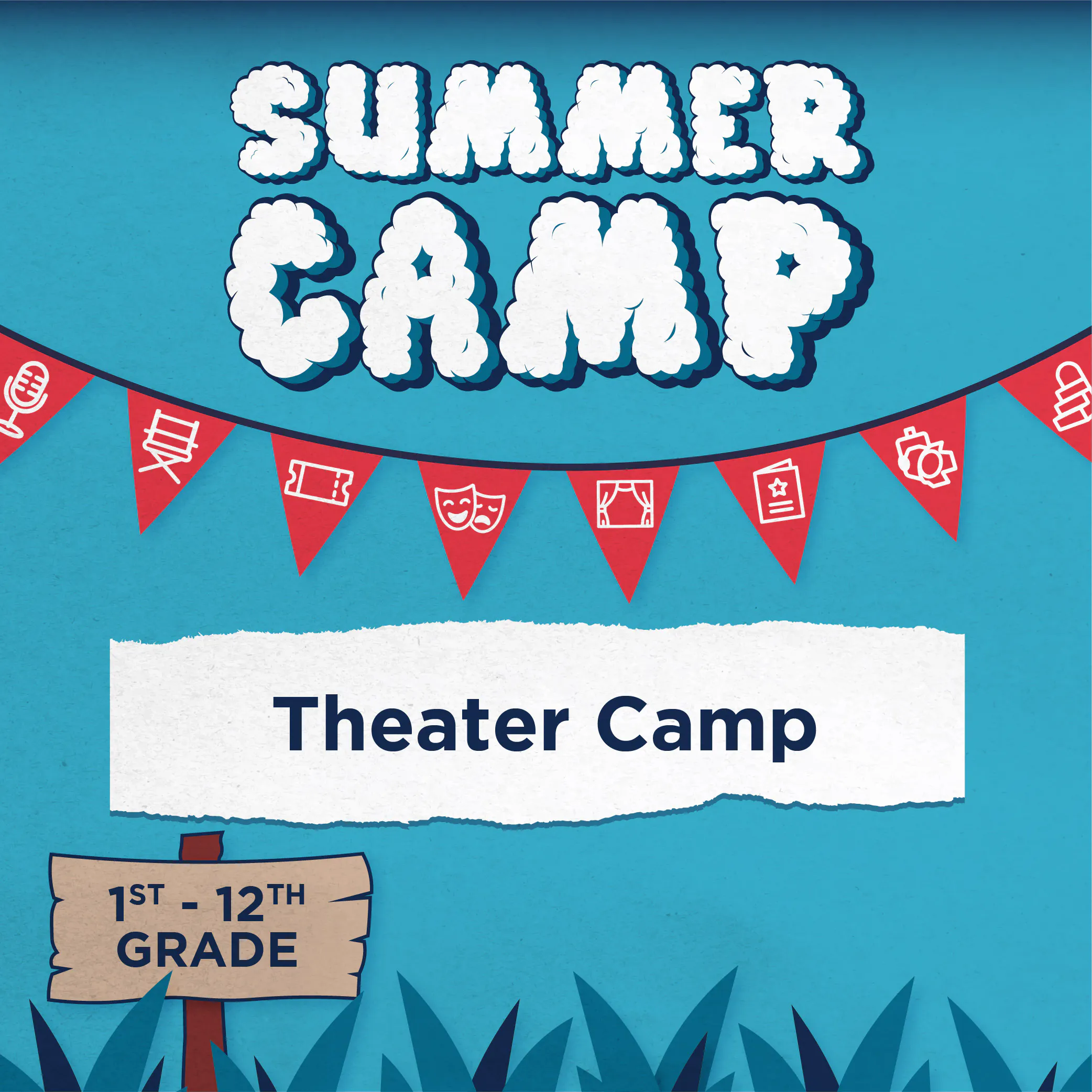Theater Camp (Grades 1-12)