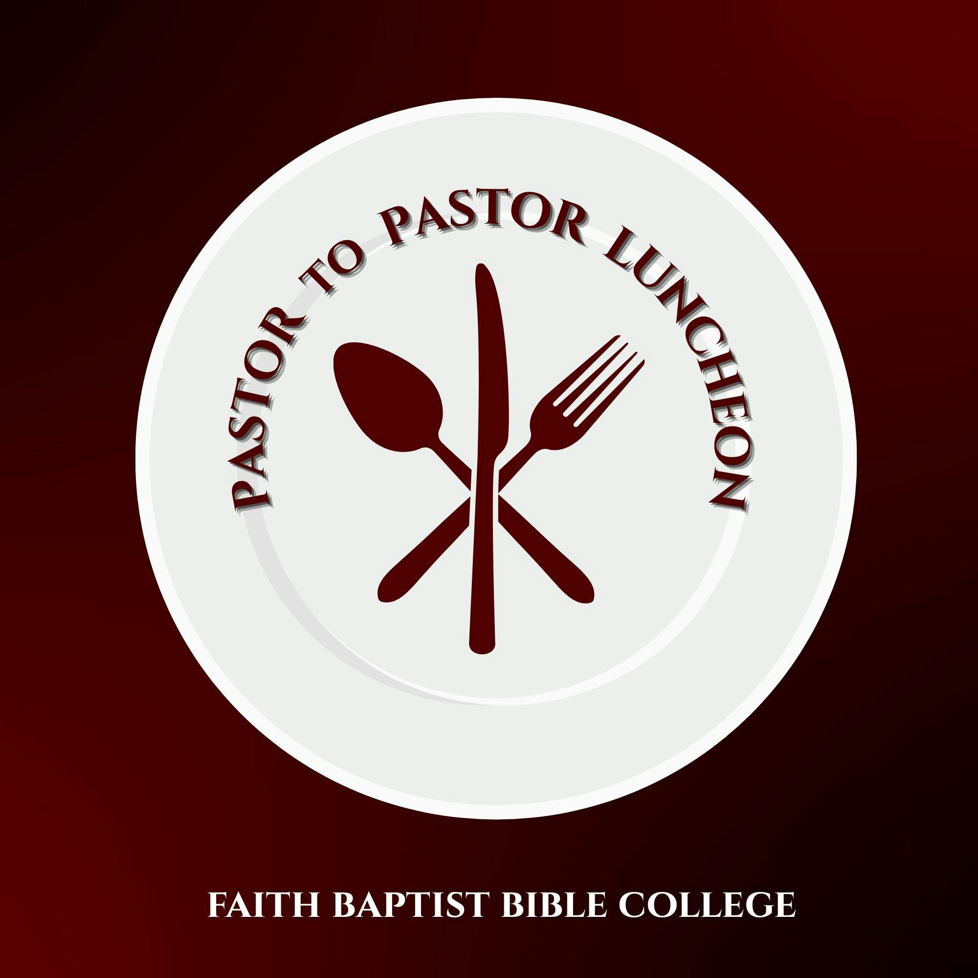 Pastor to Pastor Luncheon