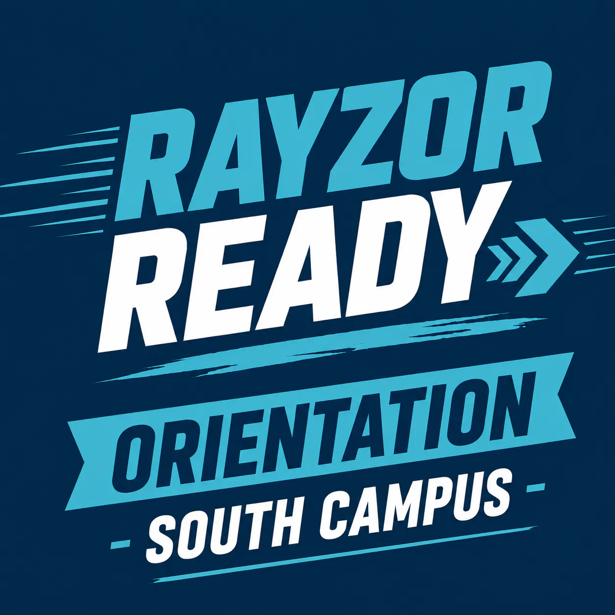 New Student Orientation @ South Campus