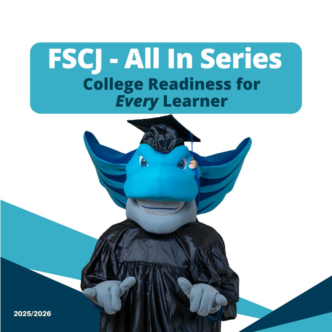 FSCJ All In- Dream It, Discover It: Career Deep Dive