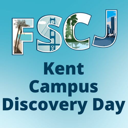 FSCJ Kent Campus Discovery Day