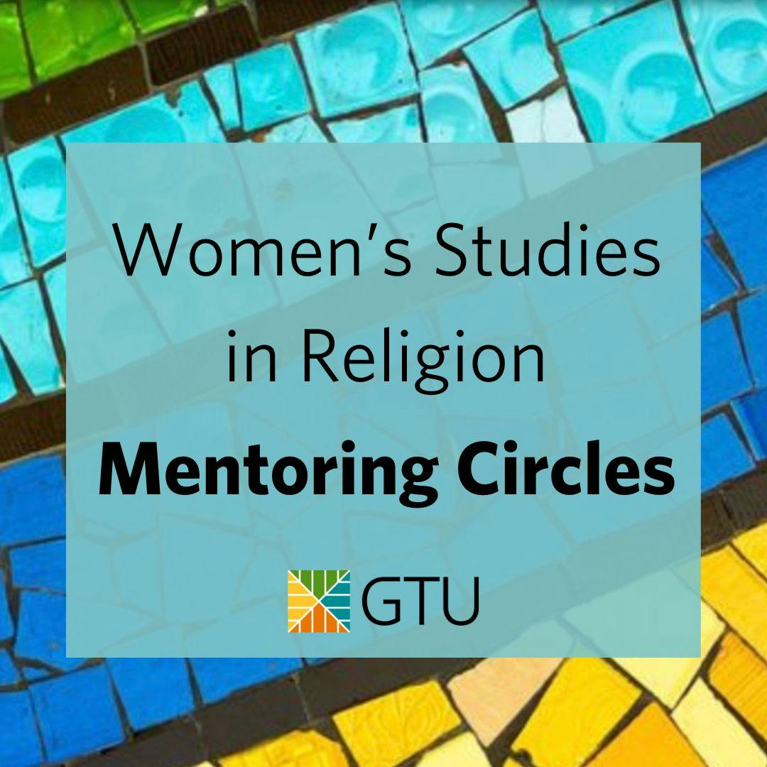 Women's Studies in Religion Mentoring Circles