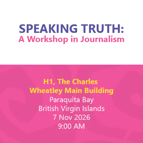 SPEAKING TRUTH: A Workshop in Journalism  - BVI Lit Fest 2026 - $30.00