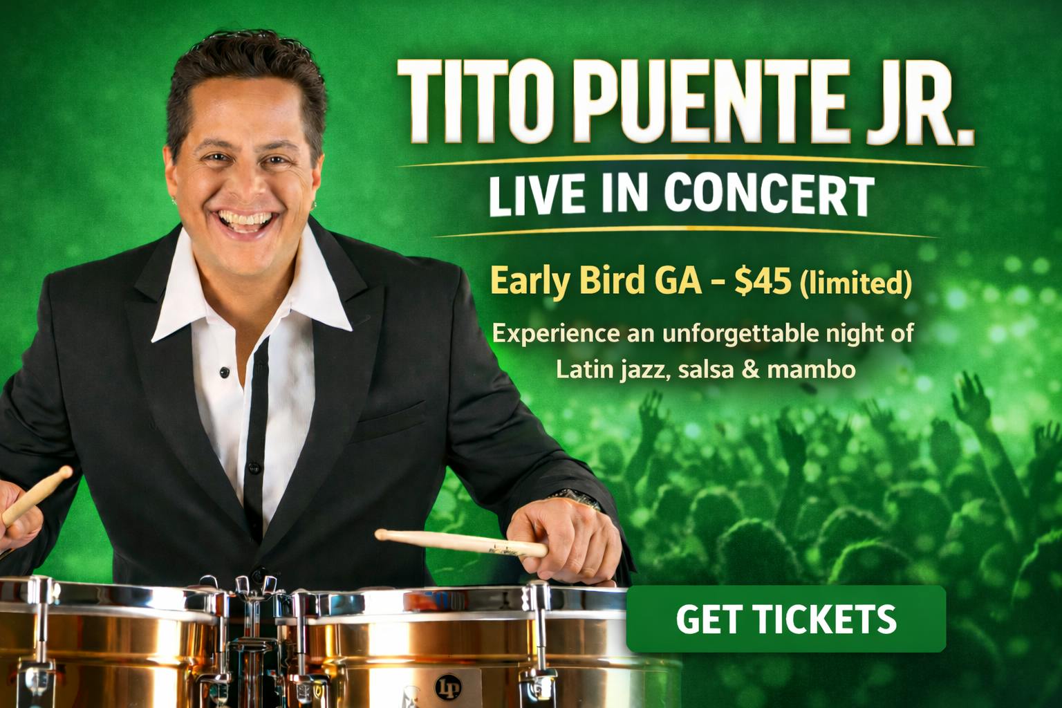 Tito Puente Jr. Live in Concert - Early Bird General Admission– $45 (limited)