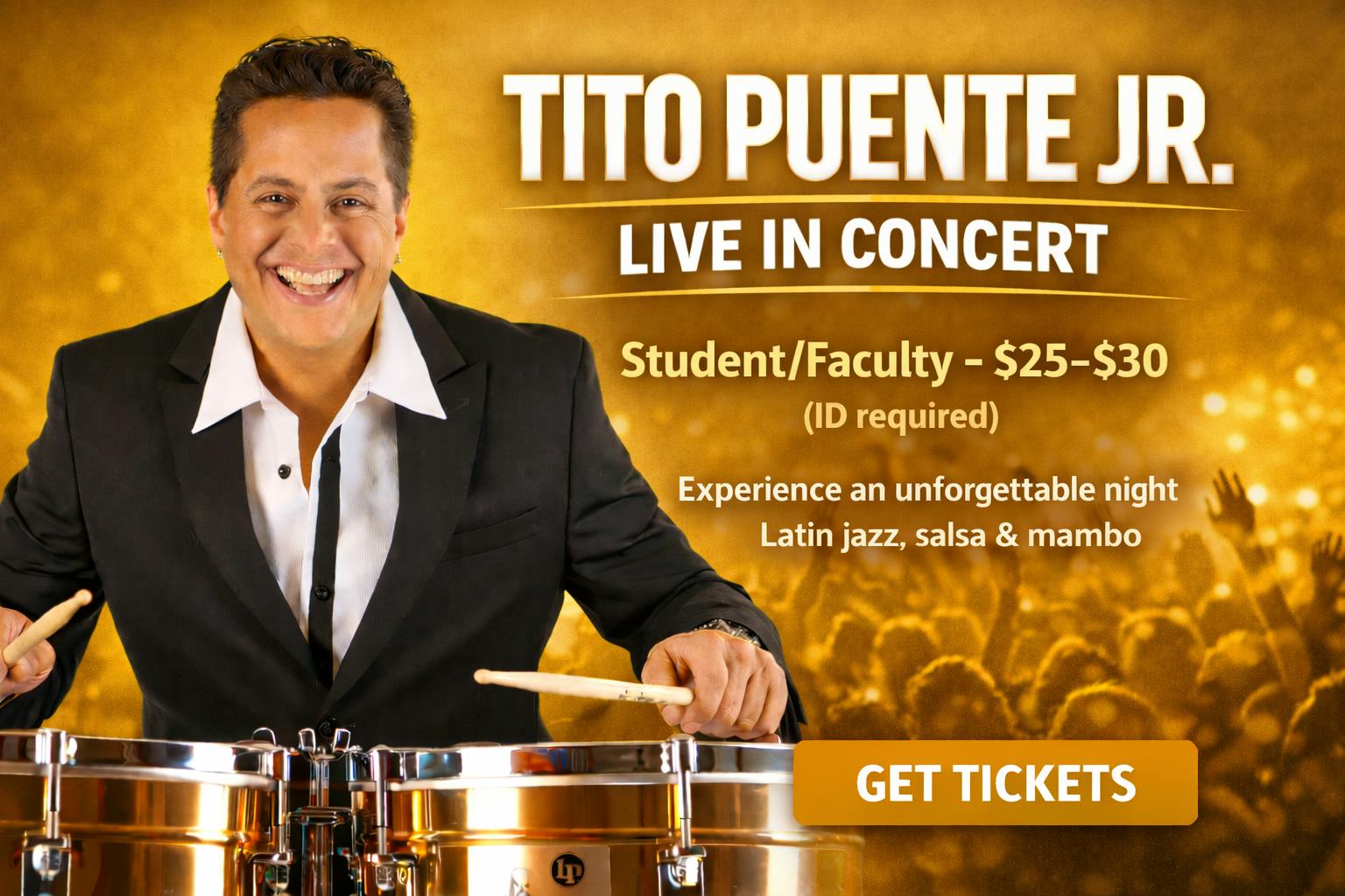 Tito Puente Jr. Live in Concert - Student/Faculty – $25–$30 (ID required)
