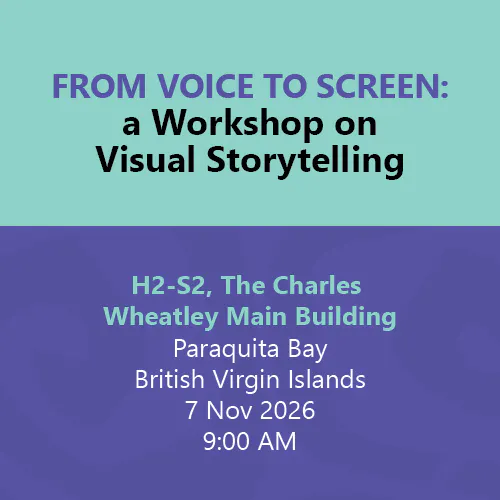 FROM VOICE TO SCREEN: a Workshop on Visual Storytelling   - BVI Lit Fest 2026 - $30.00