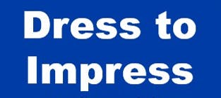Dress to Impress Workshop (Virtual)