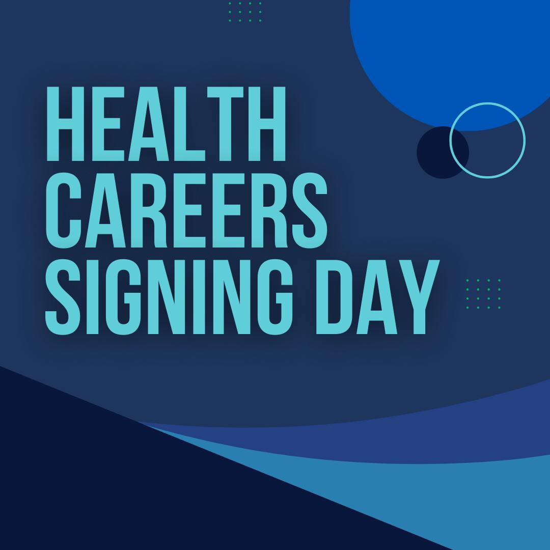 Health Careers Signing Day