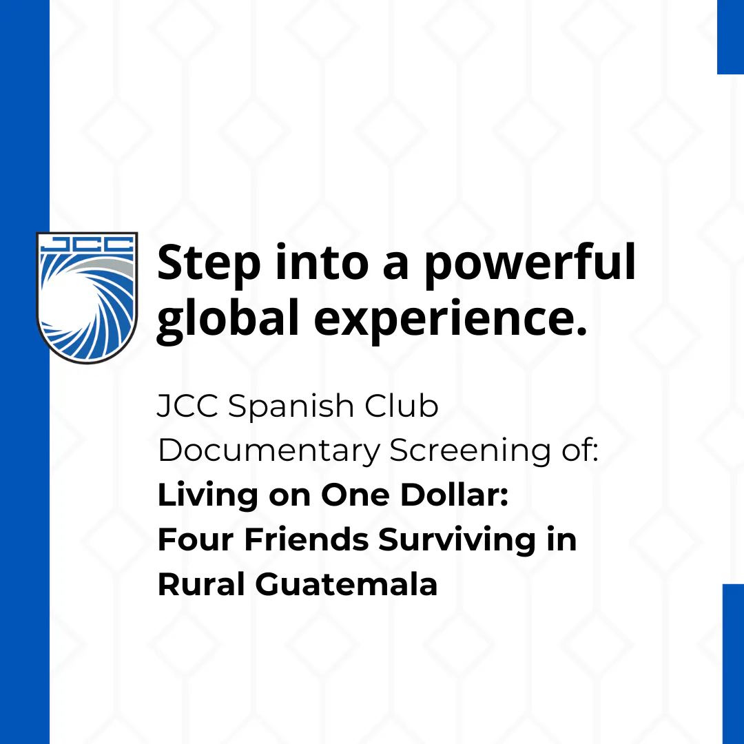 "Living on One Dollar: Four Friends Surviving in Rural Guatemala" Documentary Viewing with Spanish Club