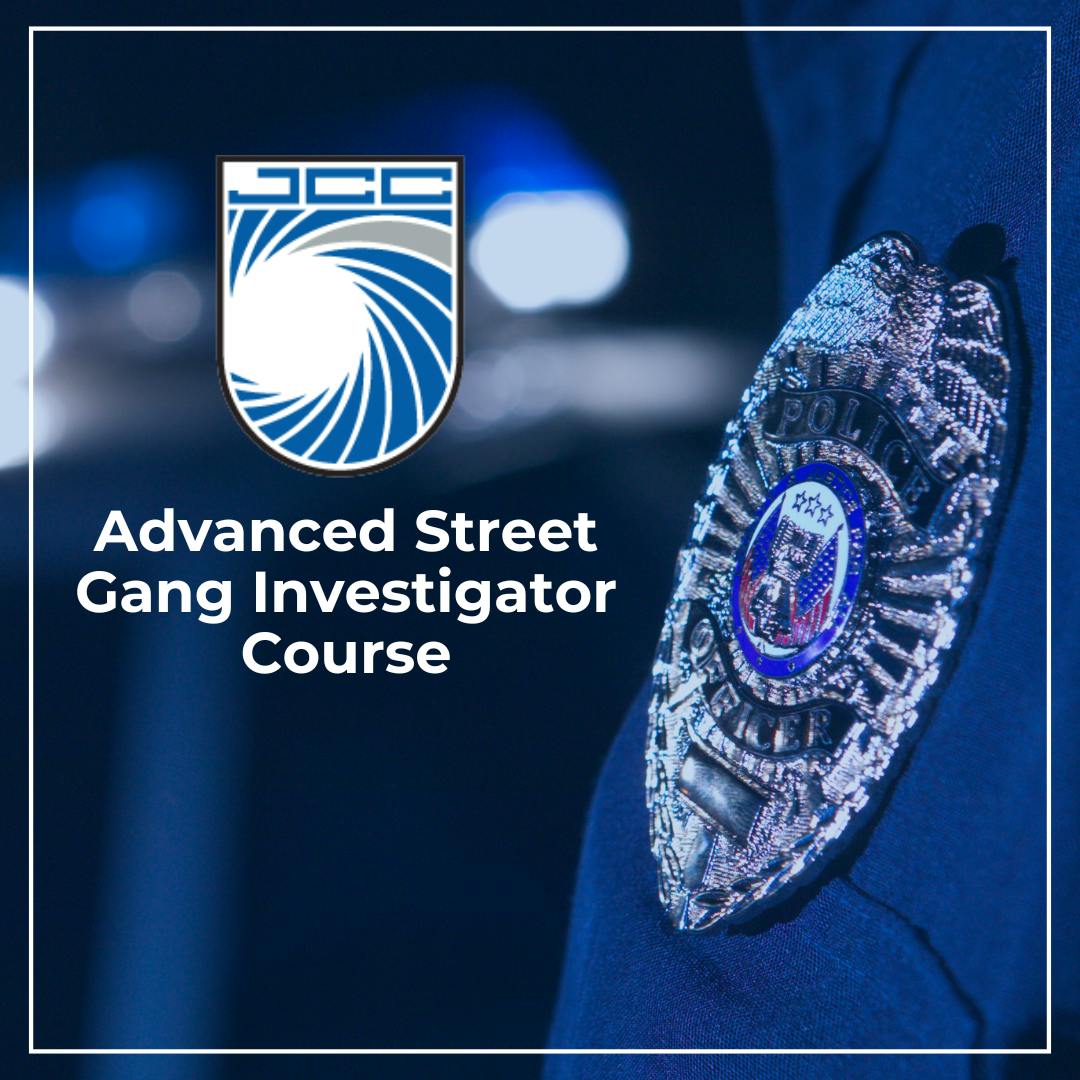 Advanced Street Gang Investigator Course