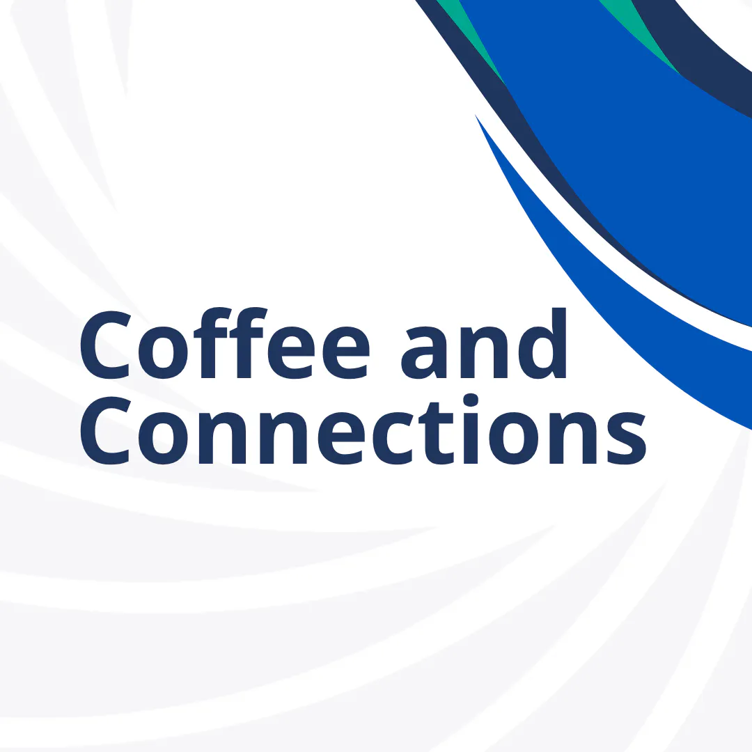Coffee & Connections: Resource Fair