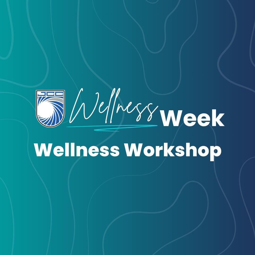 Wellness Week: Wellness Workshop