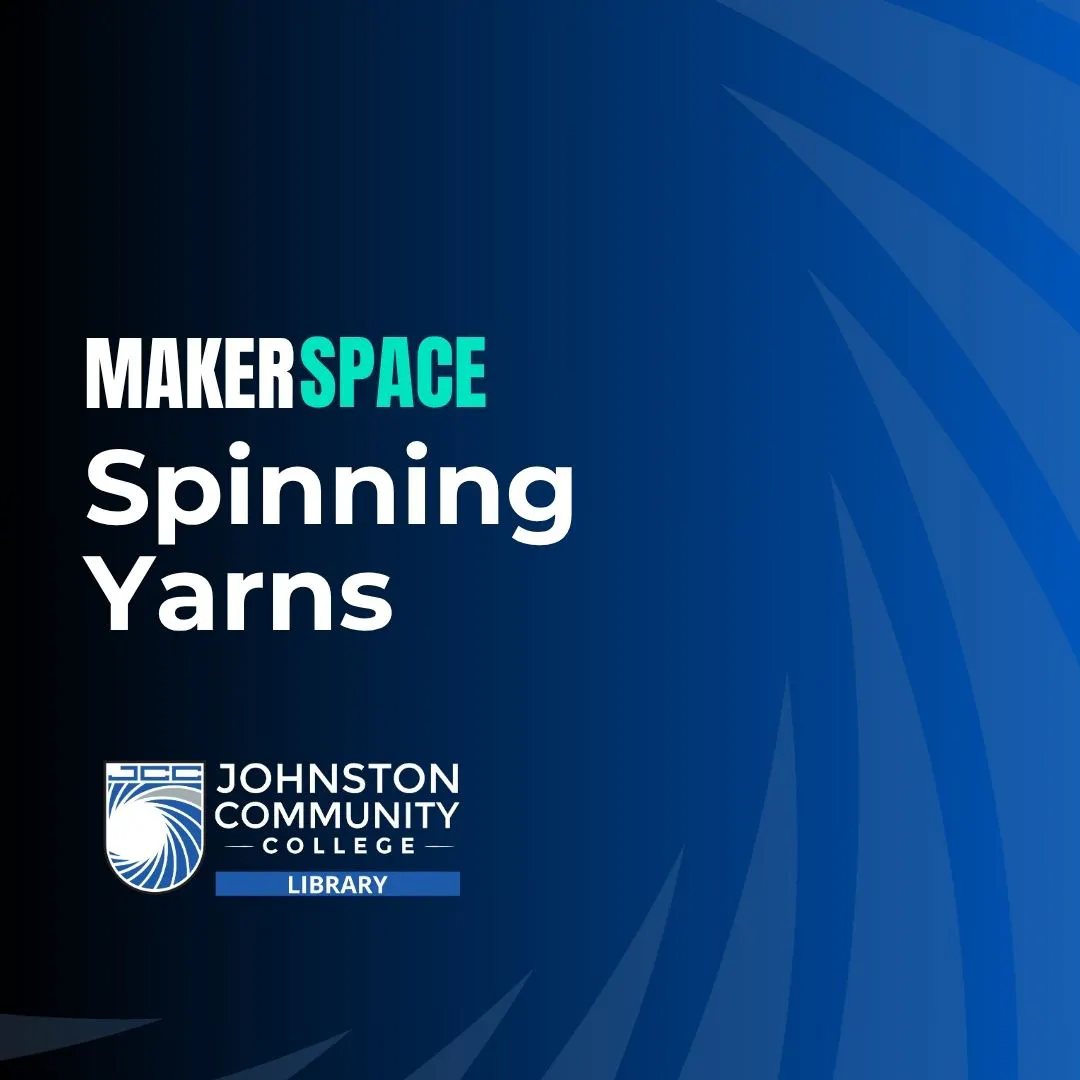 Makerspace: Spinning Yarns