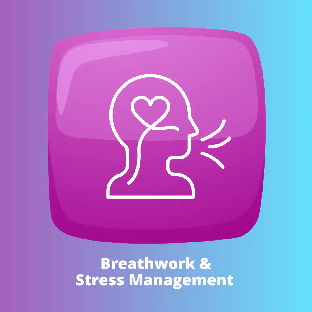 Breathwork and Stress Management