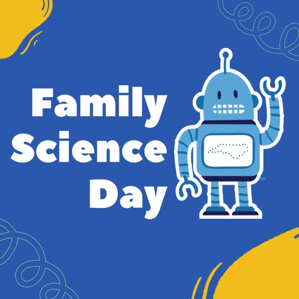 Family Science Discovery Day