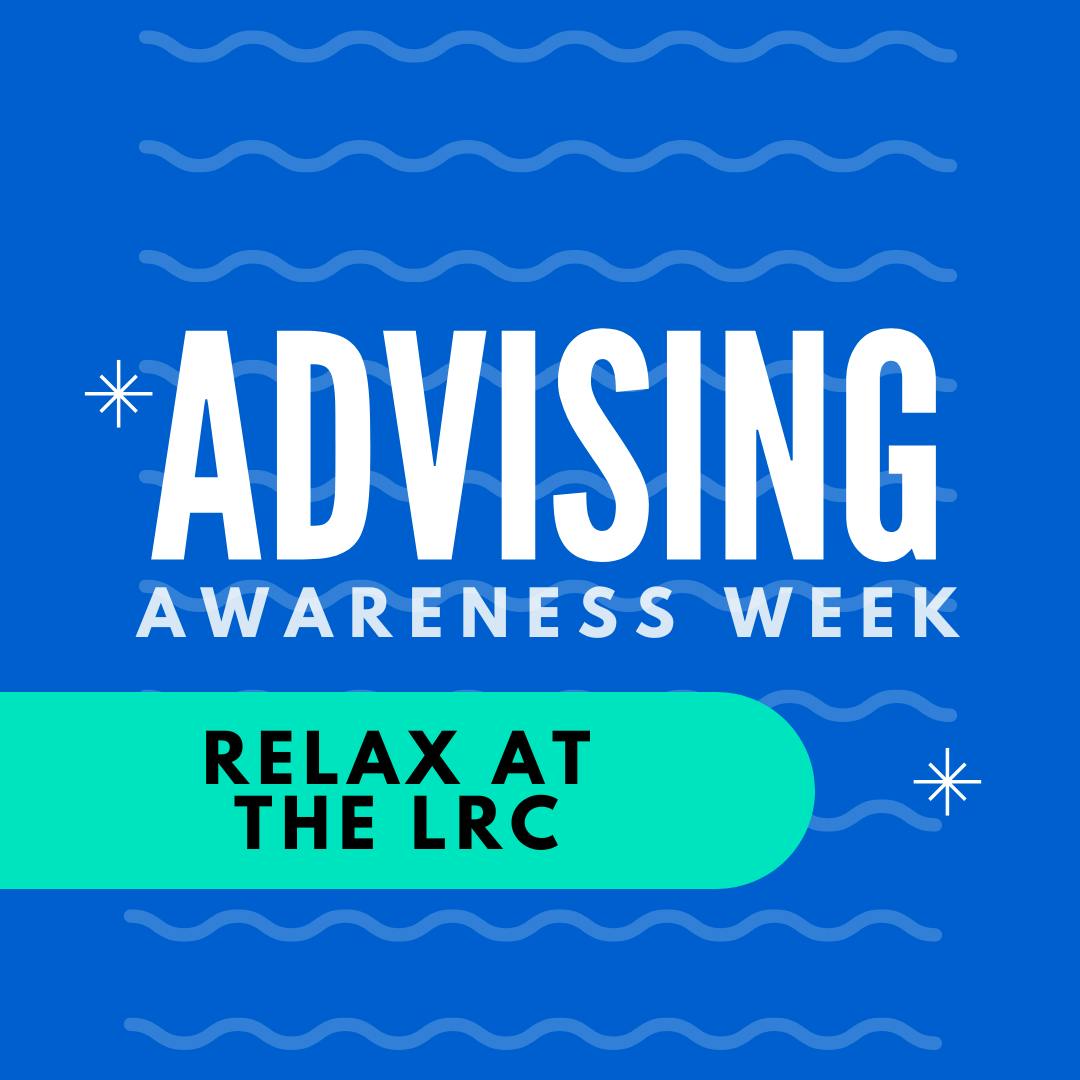 Advising Awareness Week - WEDNESDAY