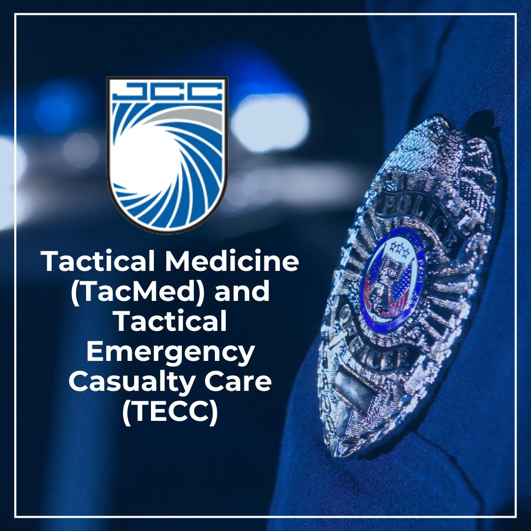 Tactical Medicine (TacMed) and Tactical Emergency Casualty Care (TECC)