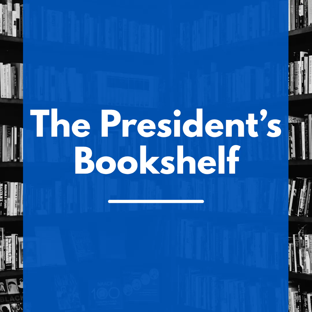 The President's Bookshelf