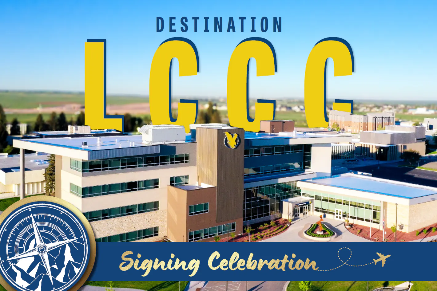 Destination LCCC!: Signing Celebration