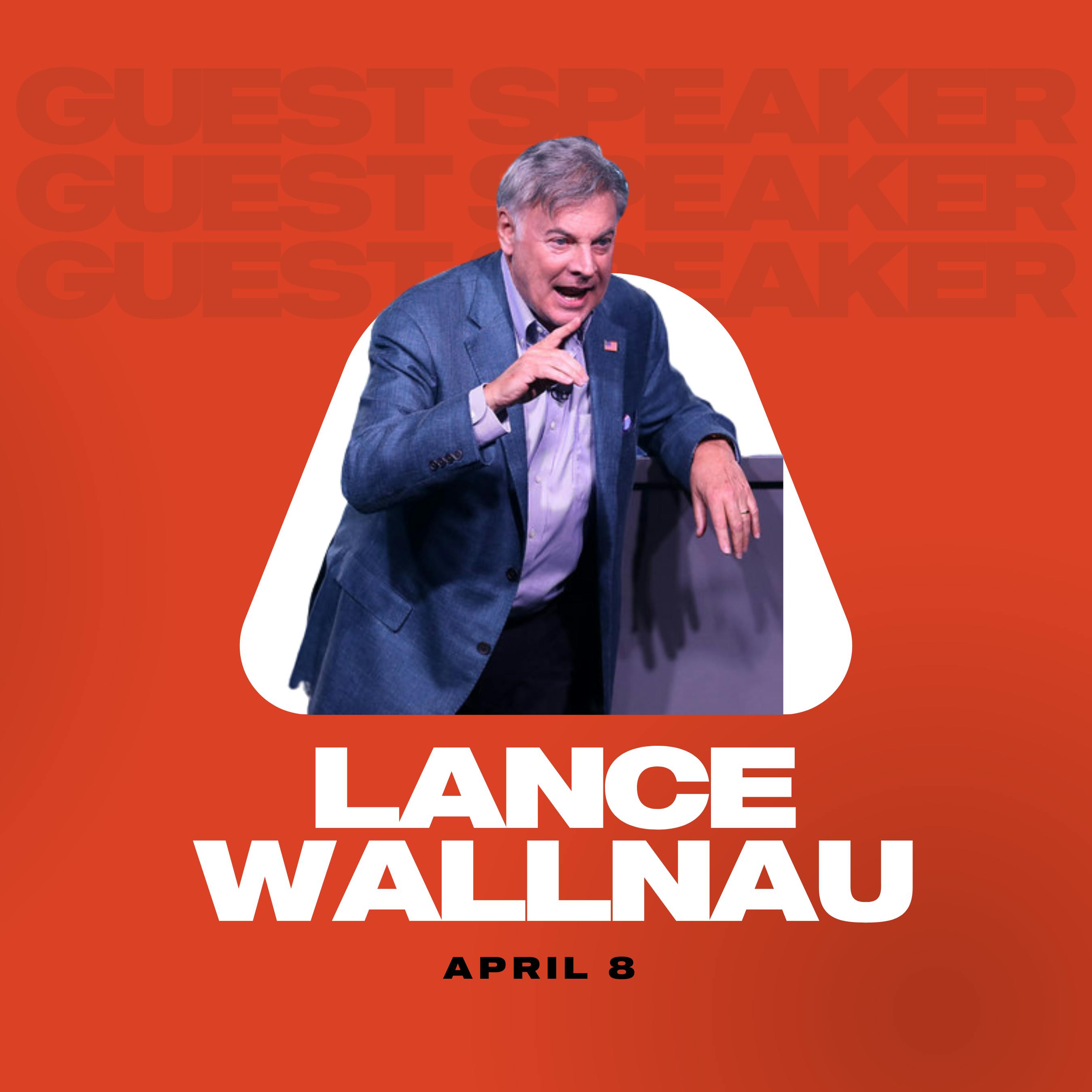 LCU Guest Speaker Days - Lance Wallnau