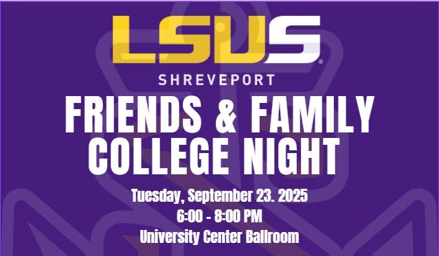 LSUS Friends and Family College Night