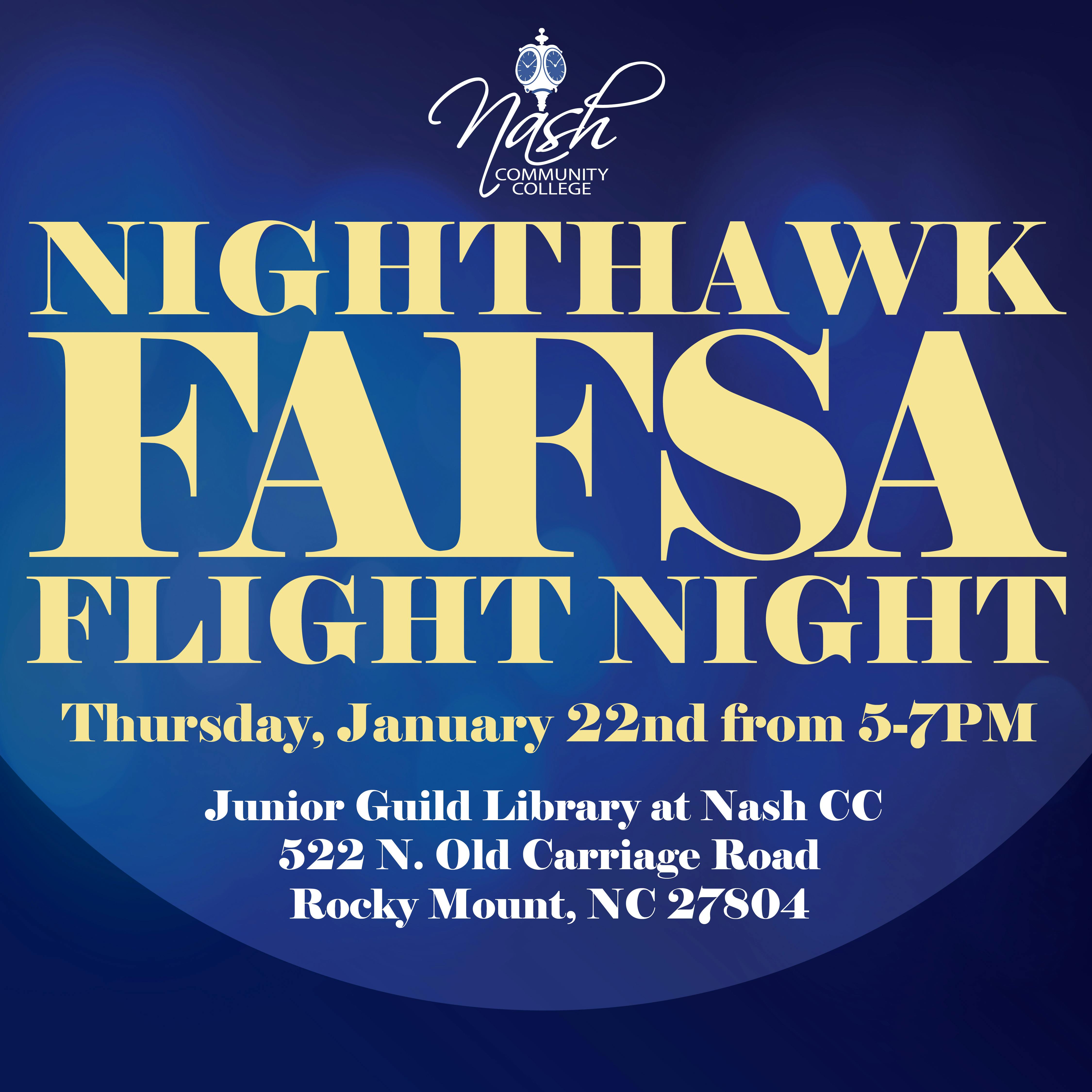 Nighthawk FAFSA Flight Night
