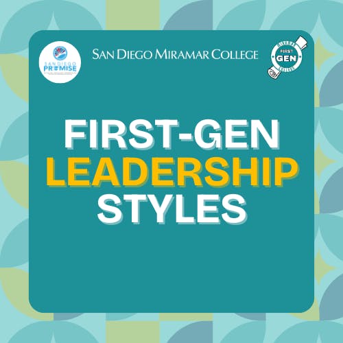First Generation Leadership Styles