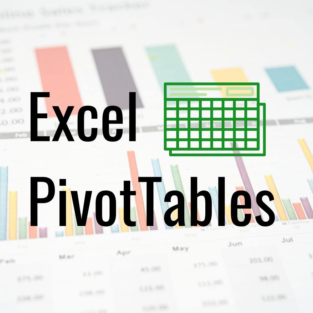 Excel Pivot Tables