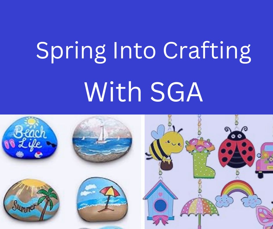 Crafting Into Spring with SGA