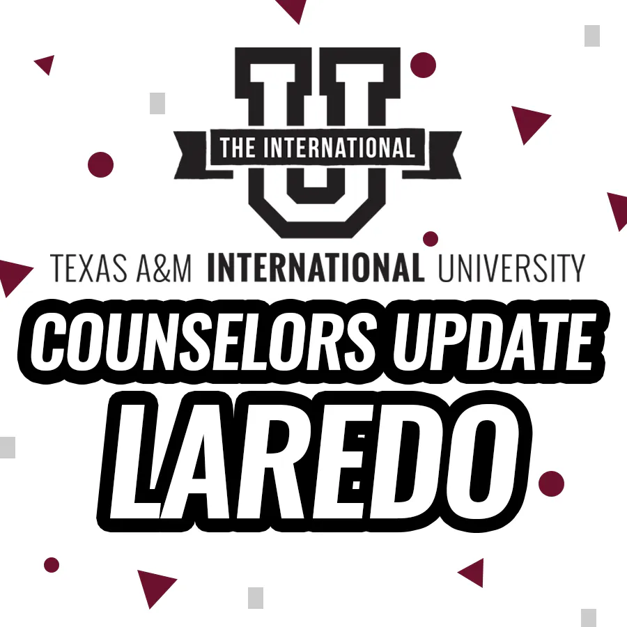 TAMIU Counselors Update - Laredo (2026)