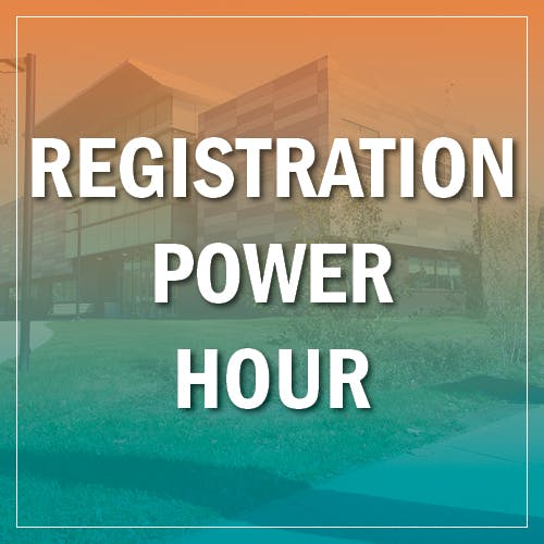 Registration Power Hour - Westshore Campus