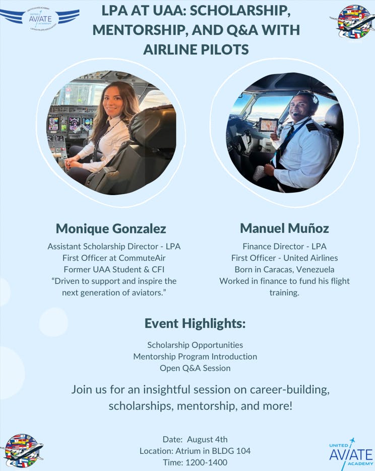 UAA LPA Presents: Scholarship, Mentorship, and Q+A with Airline Pilots- Monique Gonzalez and Manuel Muñoz (Current Students Only)