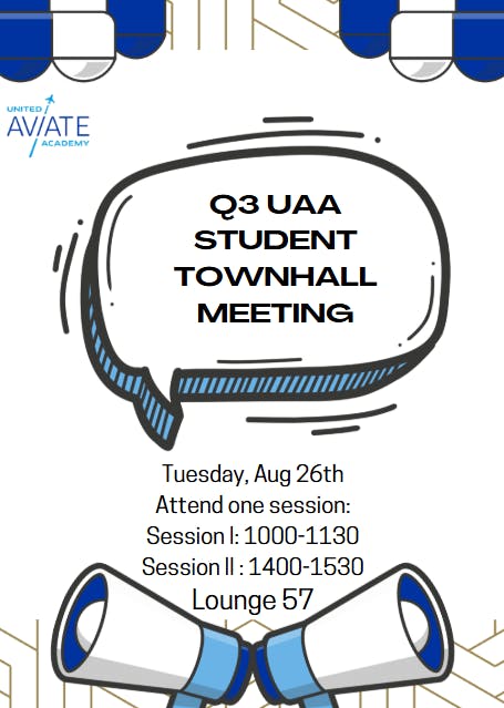 UAA Presents: Q3 UAA Student townhall Meeting (Current Students Only)