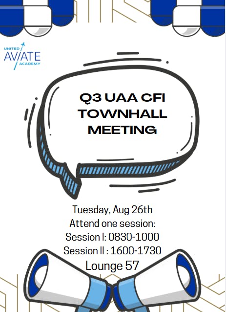 UAA Presents: Q3 UAA CFI Townhall Meeting
(Current CFIs Only)