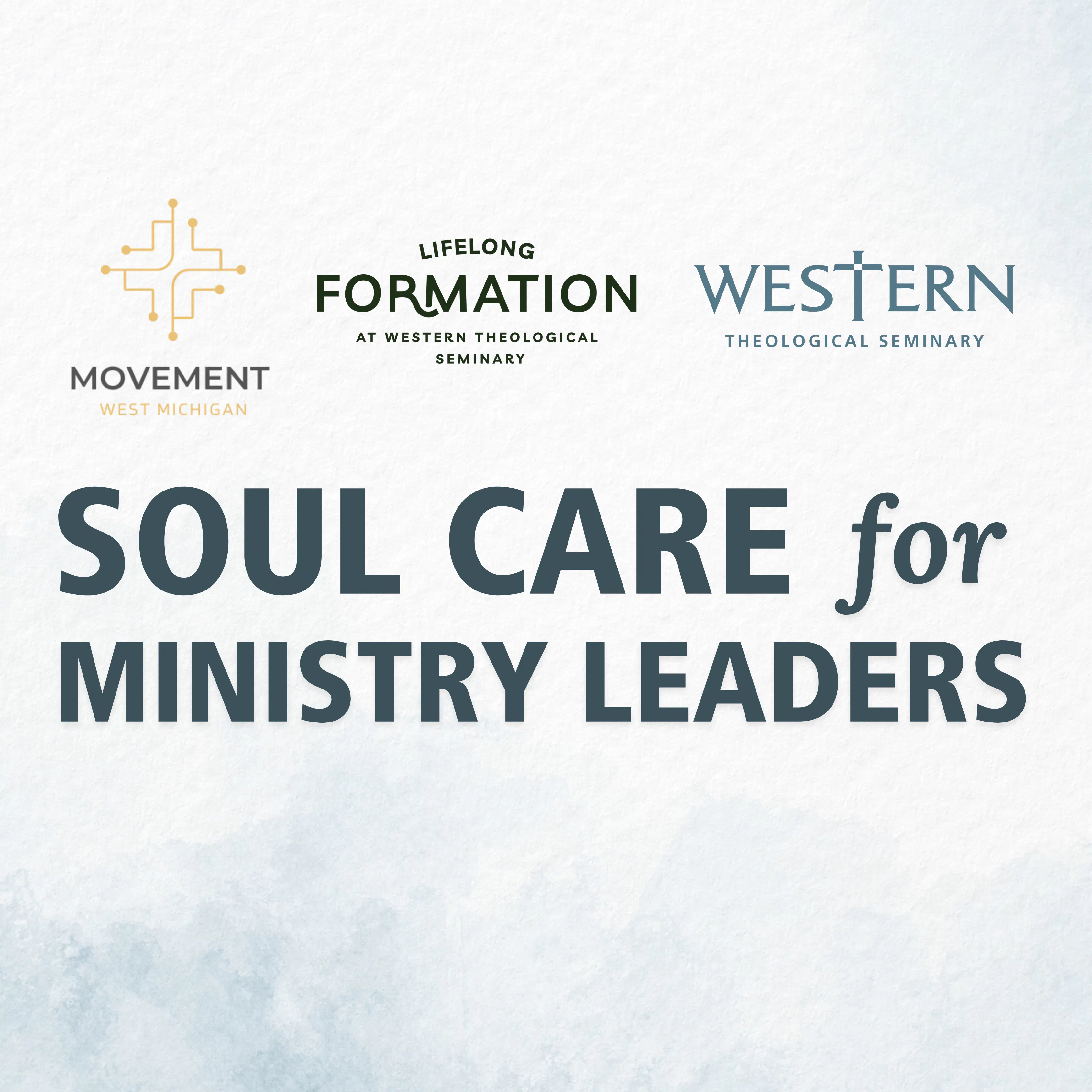 Soul Care for Ministry Leaders